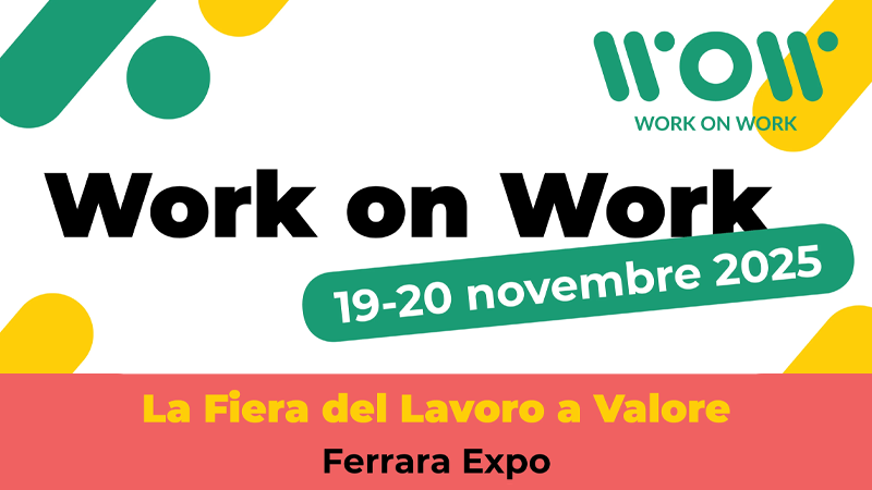 Fiera Work On Work Ferrara 2025